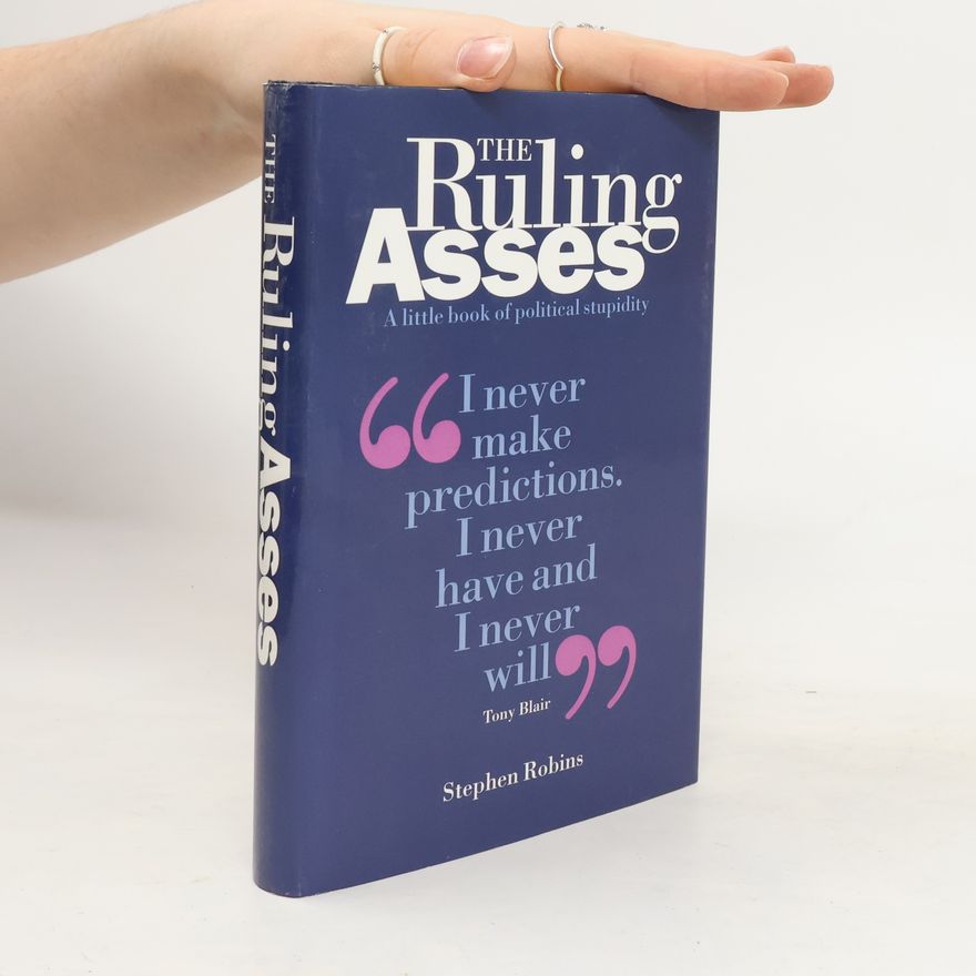 Stephen Robins The Ruling Asses