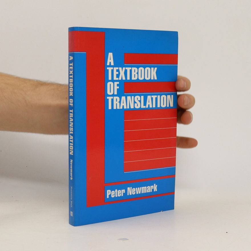 Peter Newmark A Textbook of Translation