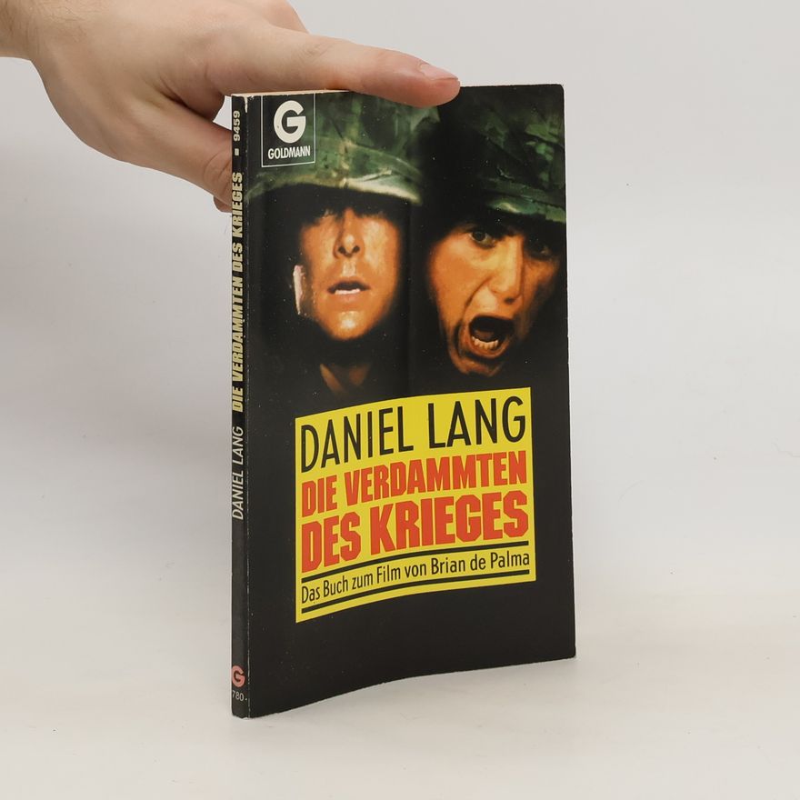 Daniel Lang Die Verdammten des Krieges