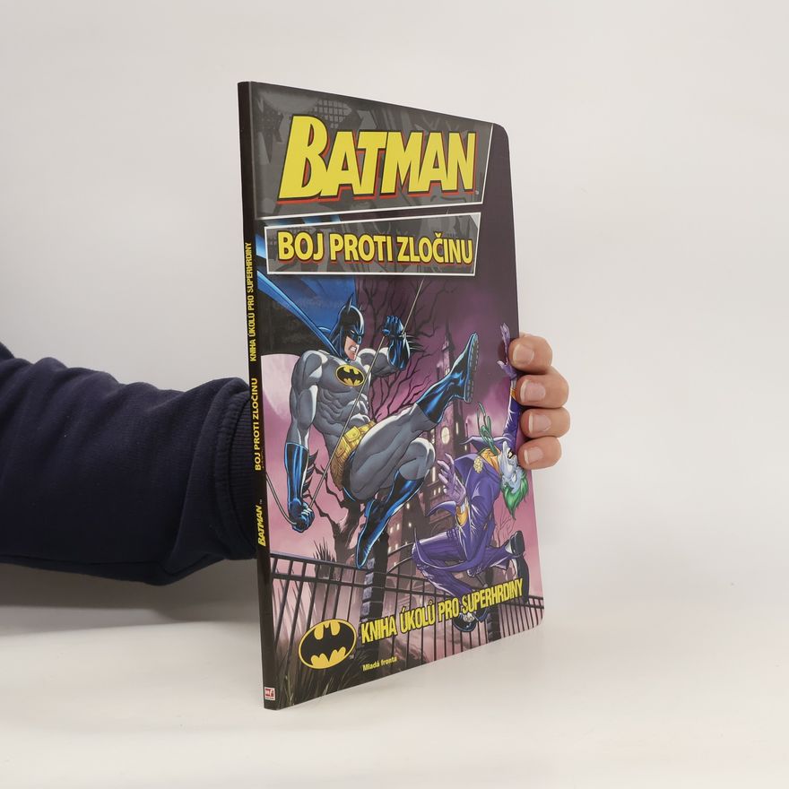 Bob Kane Batman : boj proti zločinu