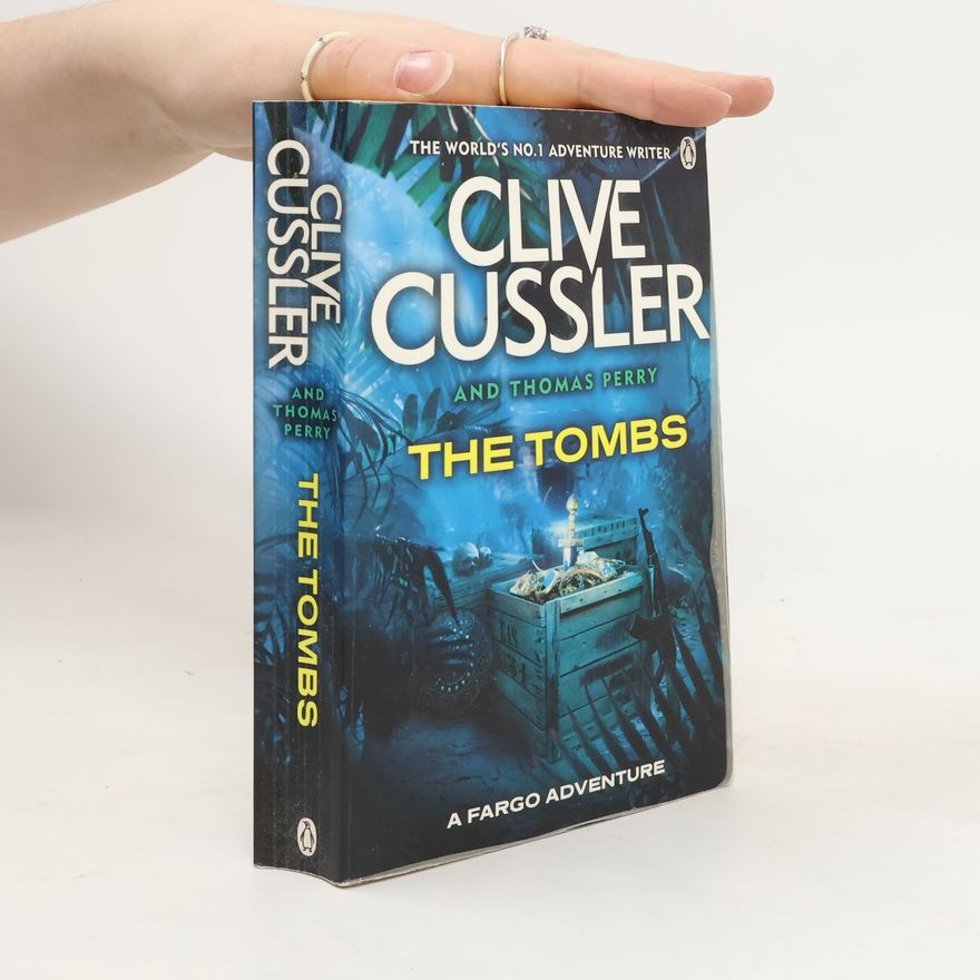 Clive Cussler The Tombs
