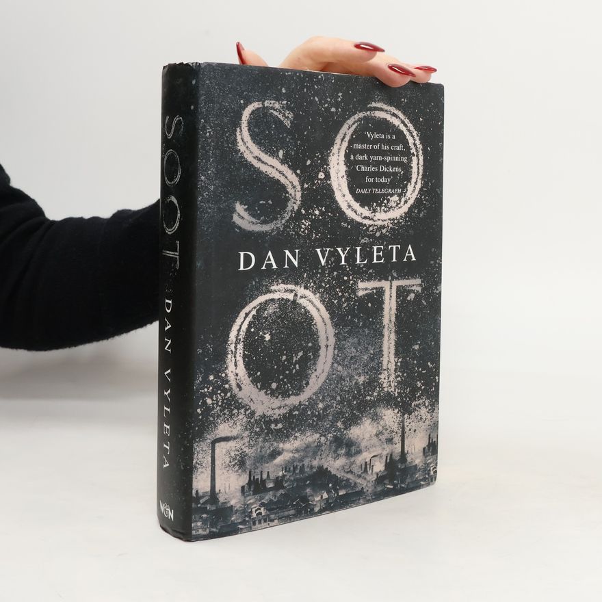 Dan Vyleta Soot
