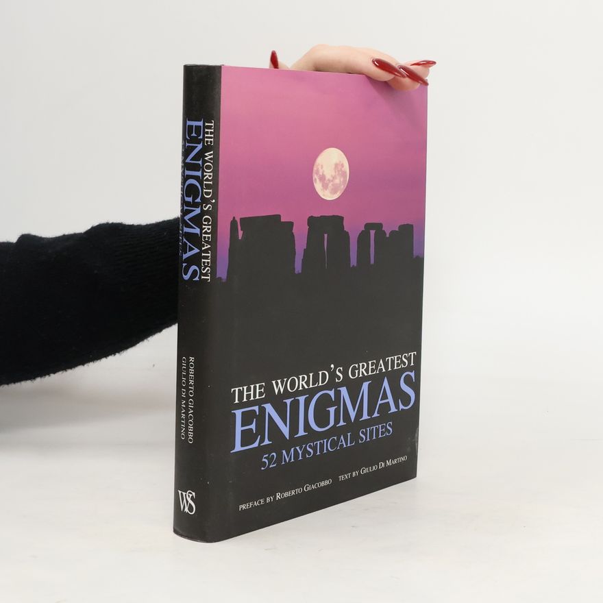 Roberto Giacobbo The World's Greatest Enigmas