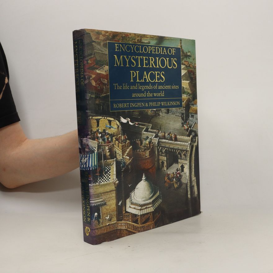 Robert Ingpen Encyclopedia of Mysterious Places