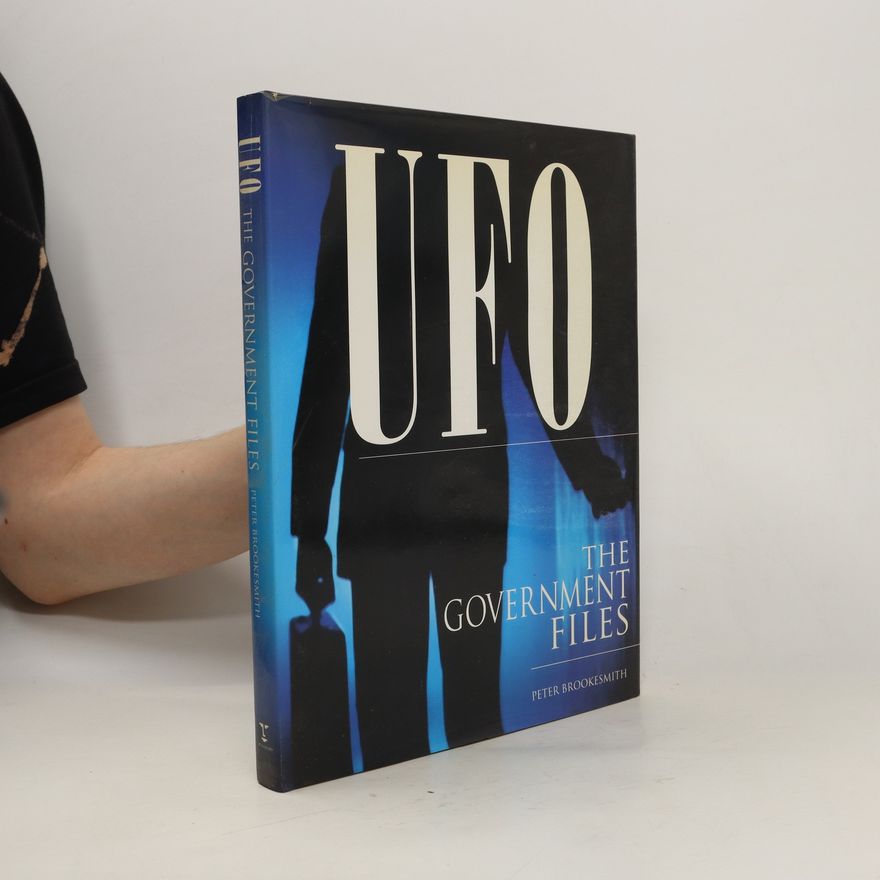 Peter Brookesmith UFO - The Government Files