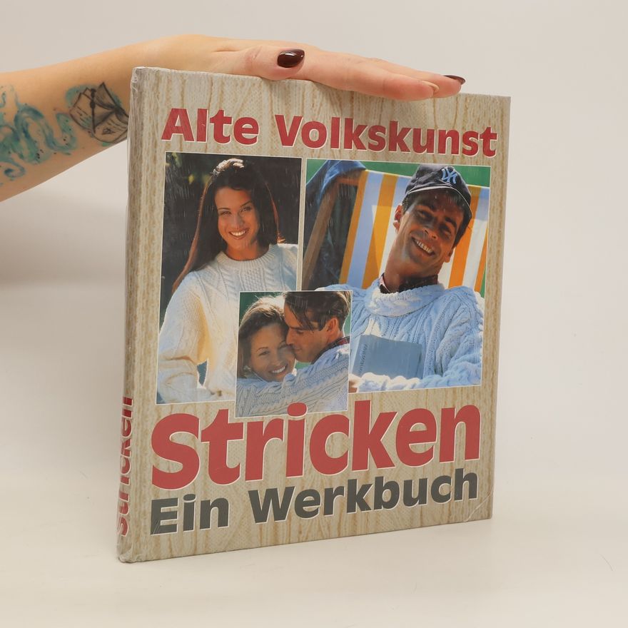 Autorenkollektiv Stricken. Ein Werkbuch