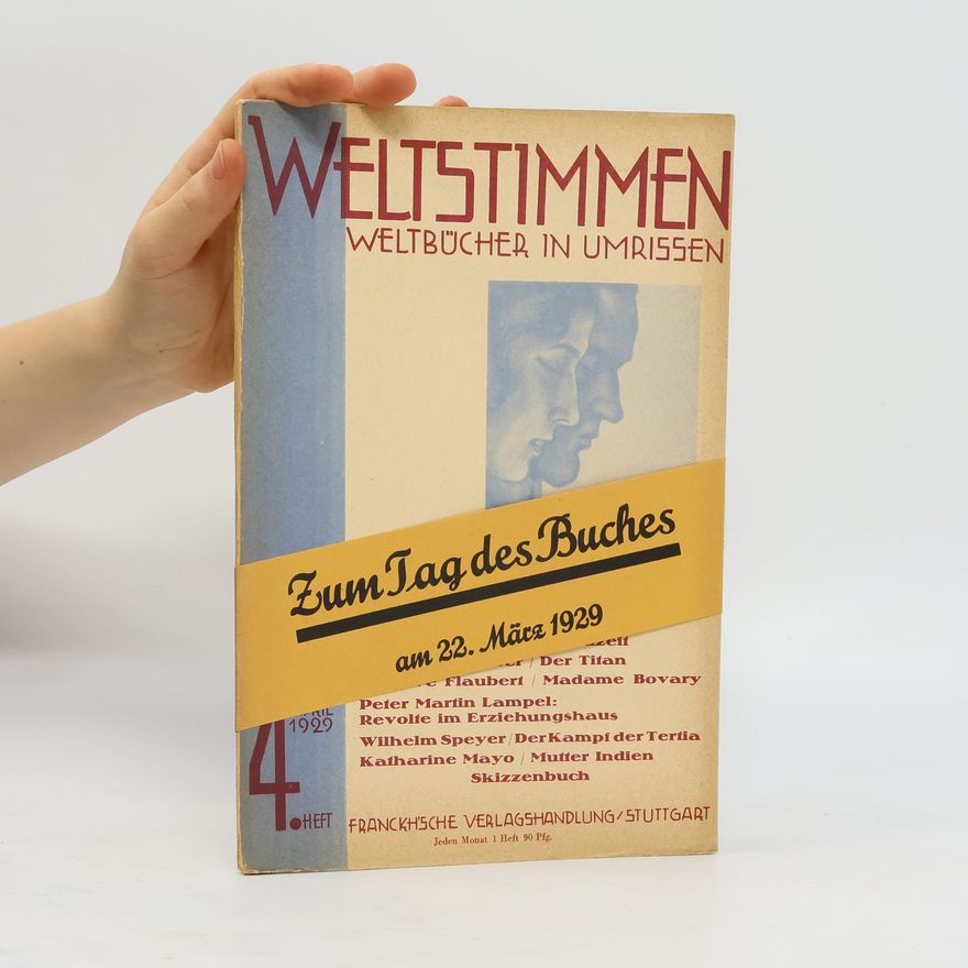 Various authors Weltstimmen. Weltbücher in Umrissen 4/1929