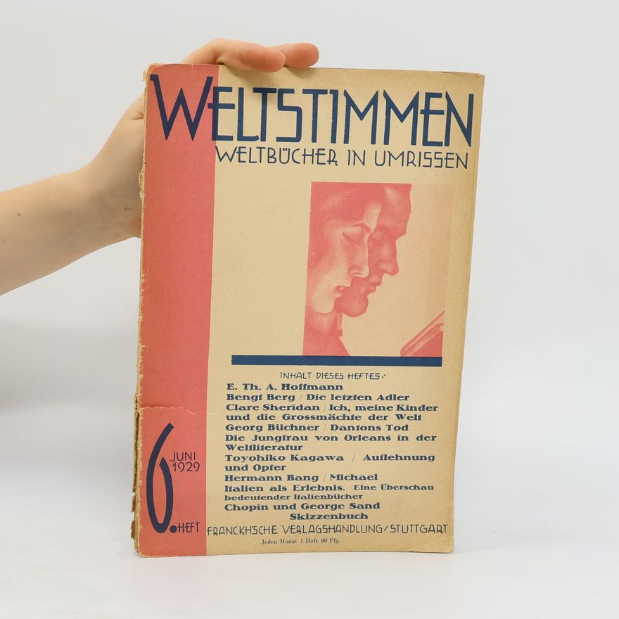 Various authors Weltstimmen. Weltbücher in Umrissen 6/1929