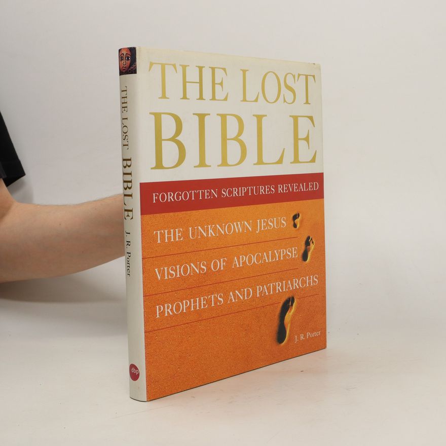 J. R. Porter The Lost Bible