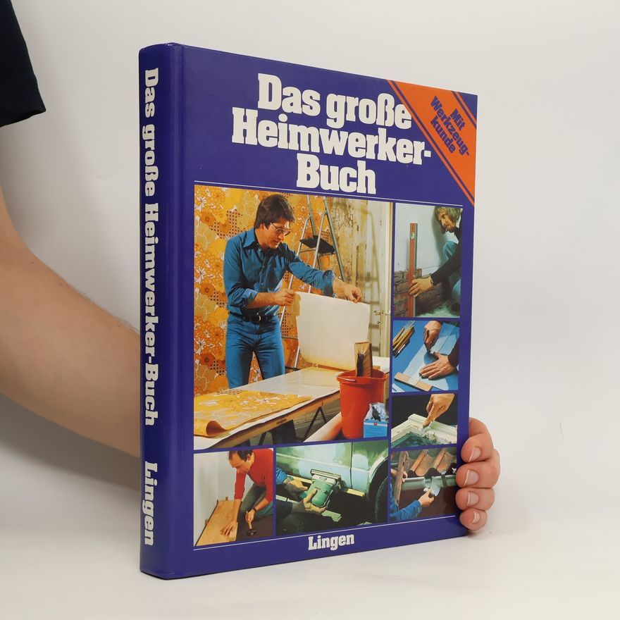 Autorenkollektiv Das große Heimwerkerbuch