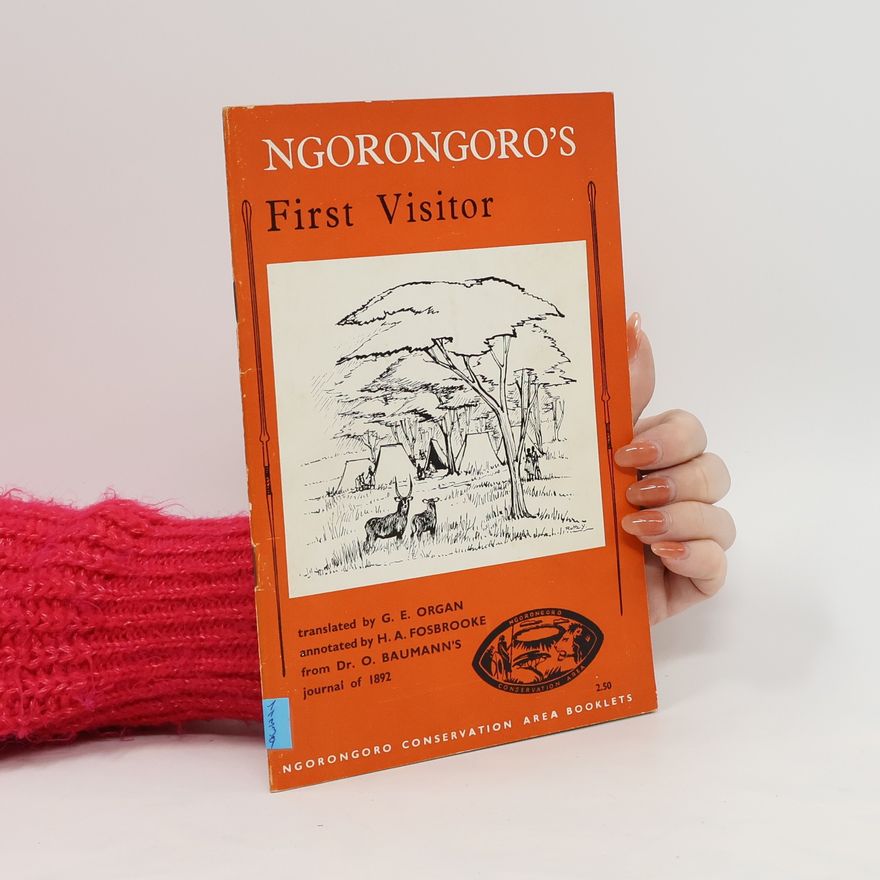 AA.VV. Ngorongoro's First Visitor