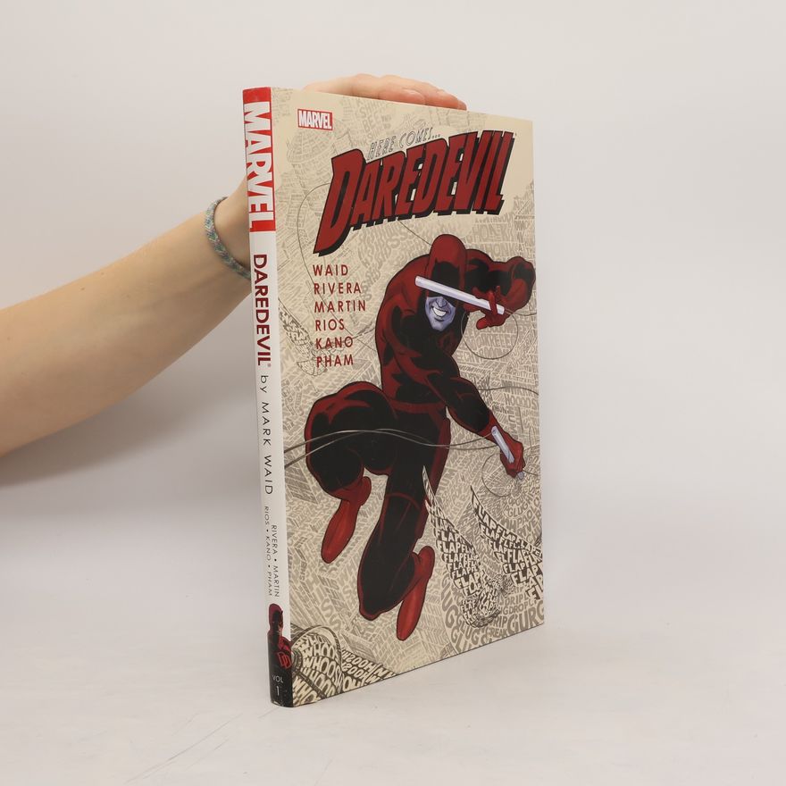 Mark Waid Daredevil By Mark Waid - Volume 1