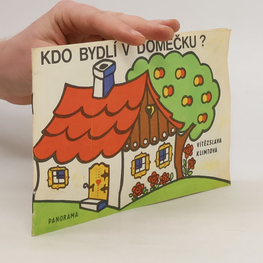 Eva Jílková Kdo bydlí v domečku?