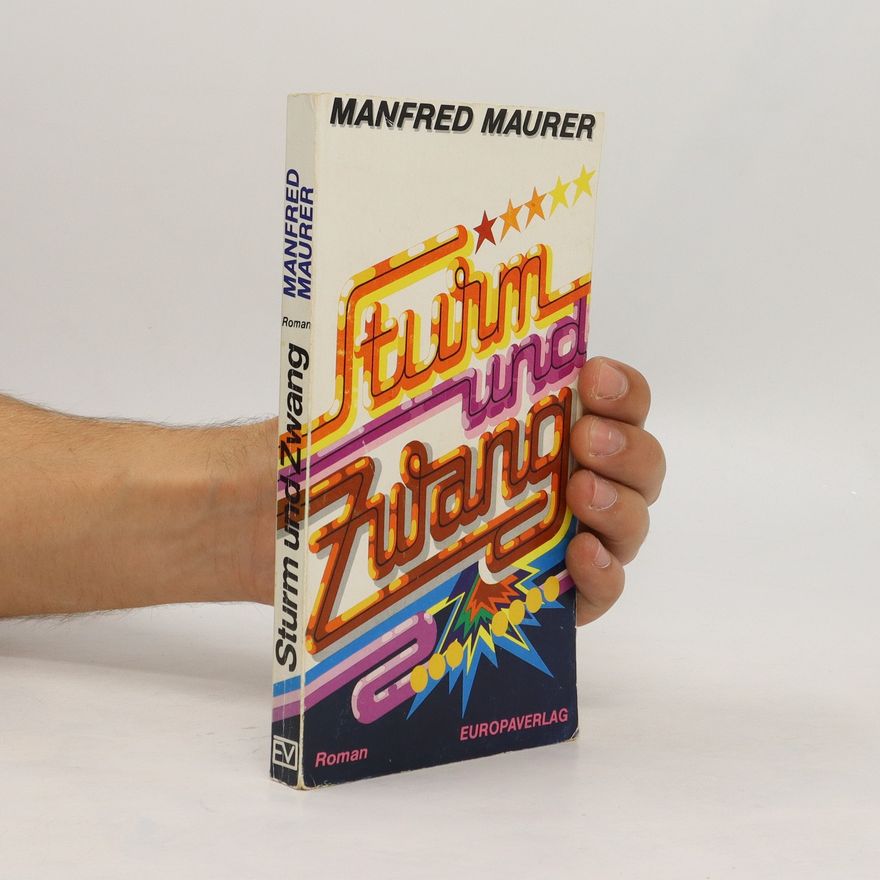 Manfred Maurer Sturm und Zwang