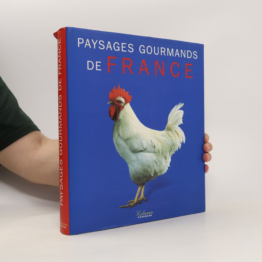 André Dominé Paysages gourmands de France