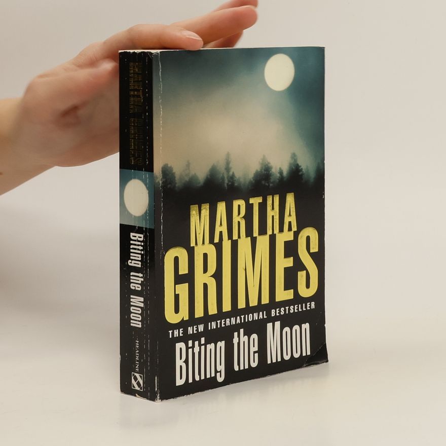 Martha Grimes Biting the Moon