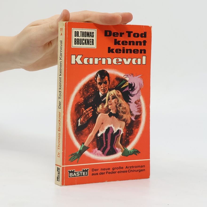 Thomas Bruckner Der Tod kennt keinen Karneval