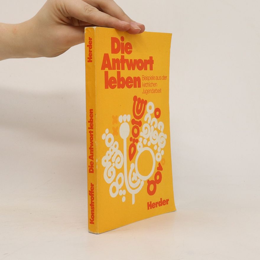 Various authors Die Antwort leben