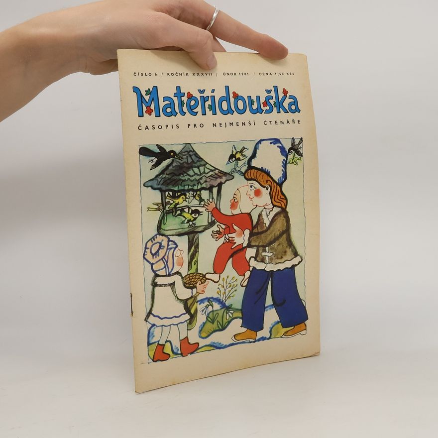 Various authors Mateřídouška 2/1981. Číslo 6, ročník 37