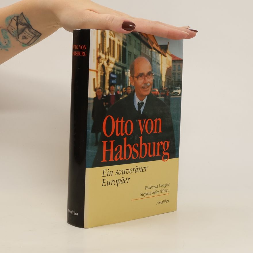 Otto von Habsburg Otto von Habsburg