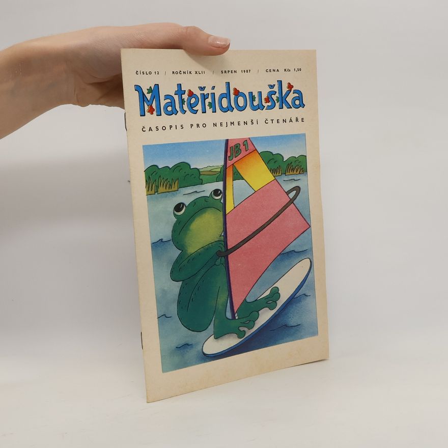 Various authors Mateřídouška, 8/1987. Číslo 12, ročník 42