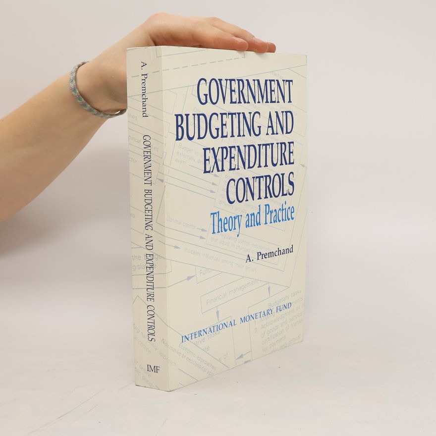 A. Premchand Government Budgeting and Expenditure Controls