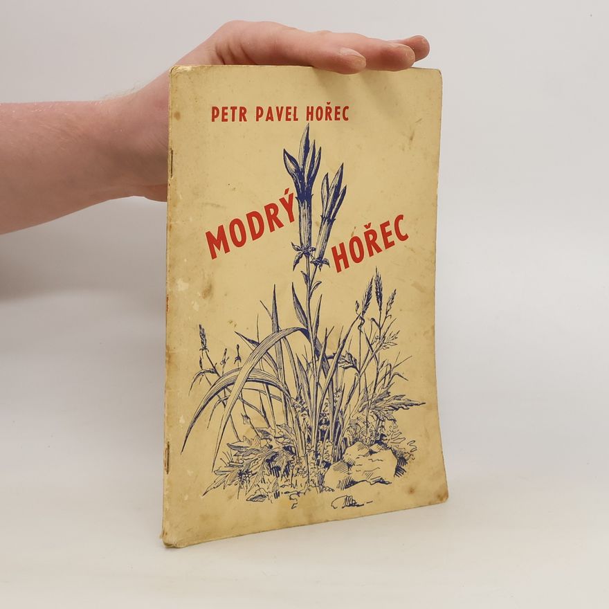 Petr Pavel Hořec Modrý Hořec