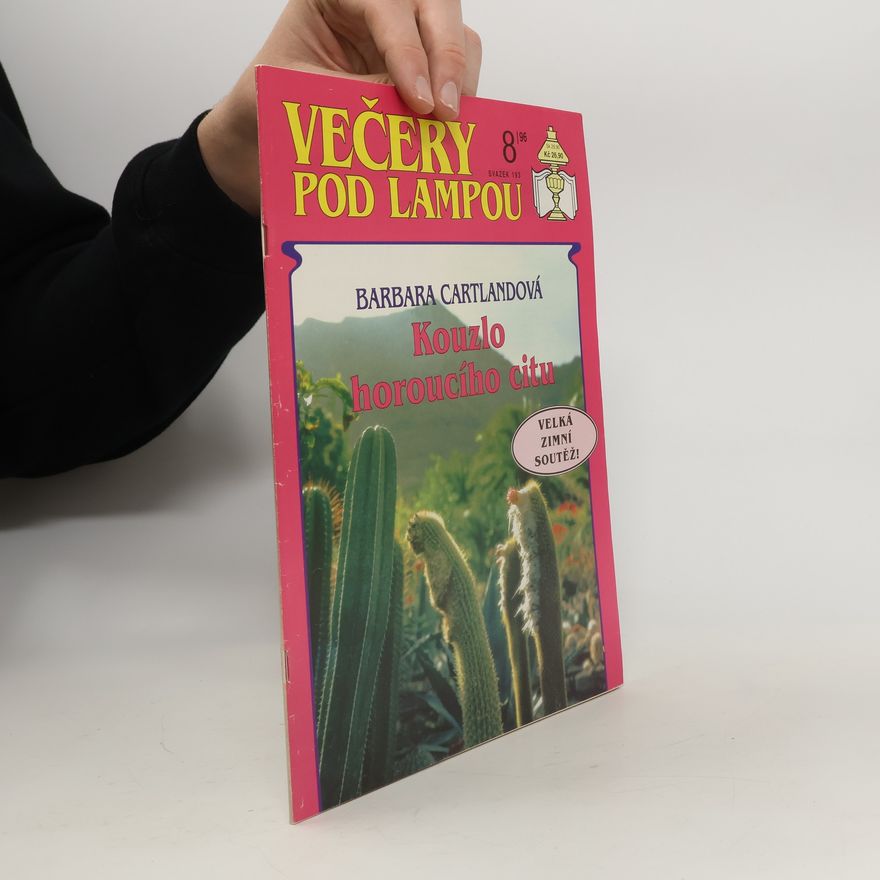 Barbara Cartland Kouzlo horoucího citu
