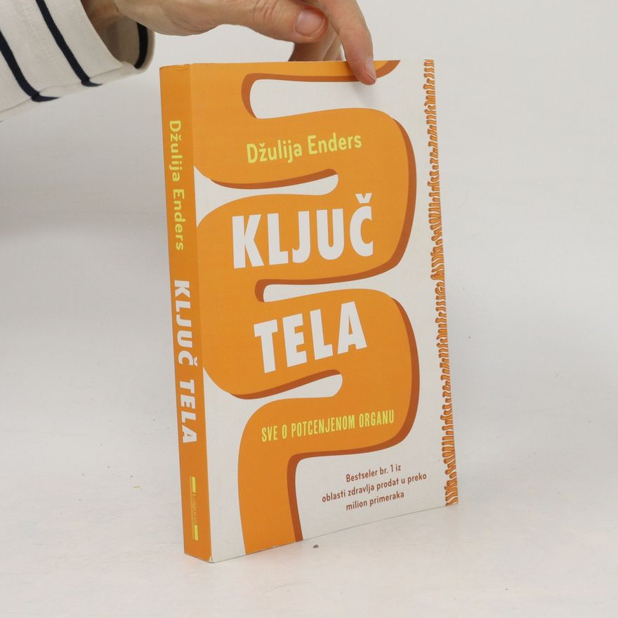 Giulia Enders Ključ tela