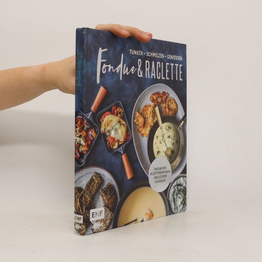 Autorenkollektiv Fondue & Raclette