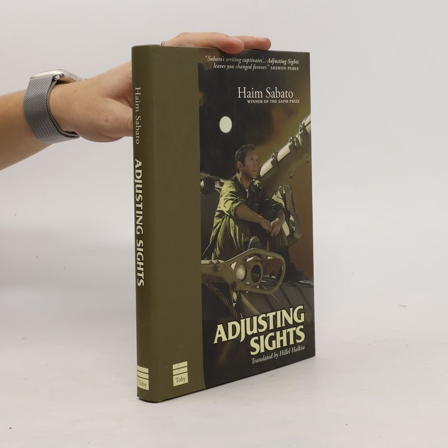 Hayim Sabato Adjusting Sights