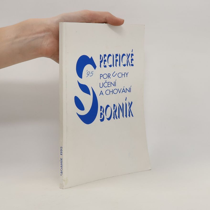 Kolektiv autorů Specifické poruchy učení a chování. Sborník 1995