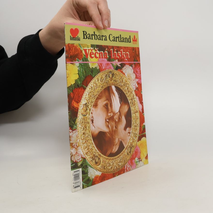 Barbara Cartland Věčná láska