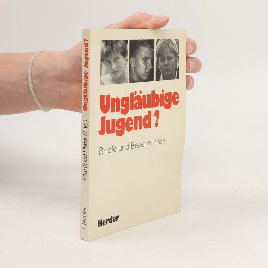 Manfred Plate Ungläubige Jugend?