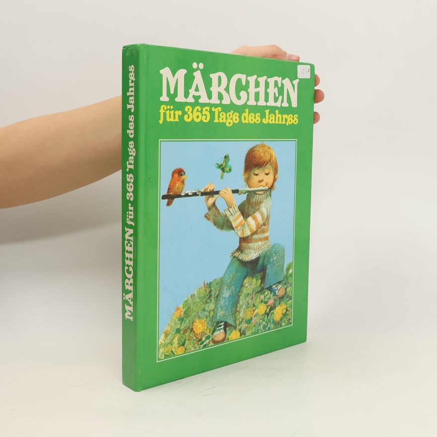 Autores varios Märchen für 365 Tage des Jahres