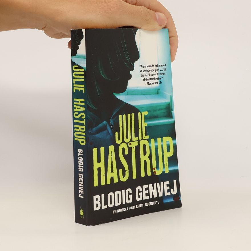 Julie Hastrup Blodig genvej
