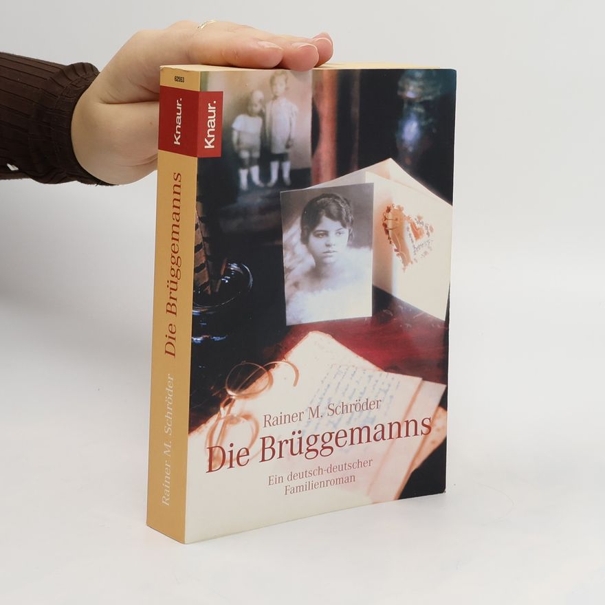 Rainer M. Schröder Die Brüggemanns