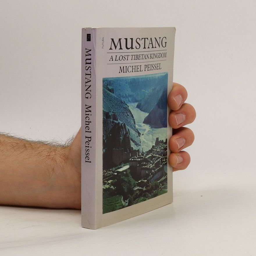 Michel Peissel Mustang