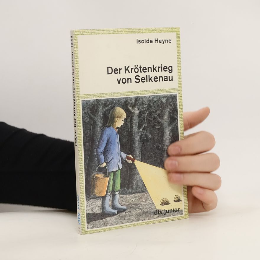 Isolde Heyne Der Krötenkrieg von Selkenau