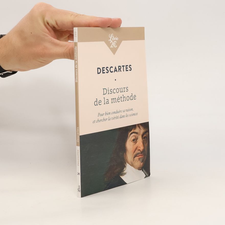 René Descartes Discours de la méthode