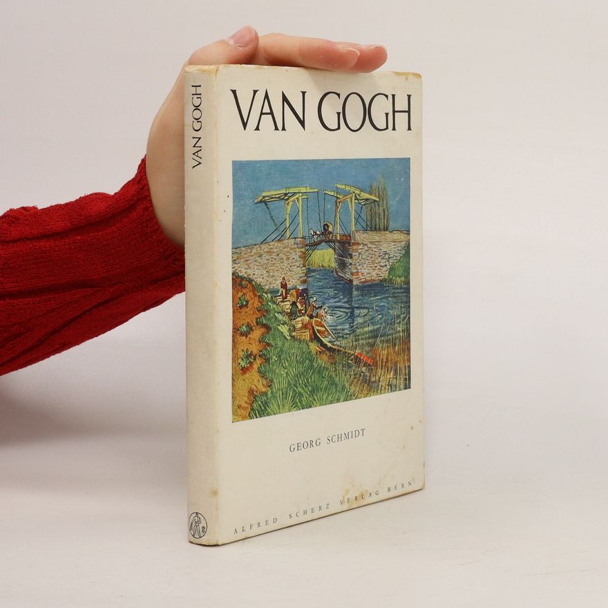 Schmidt-Scheeder Georg Van Gogh