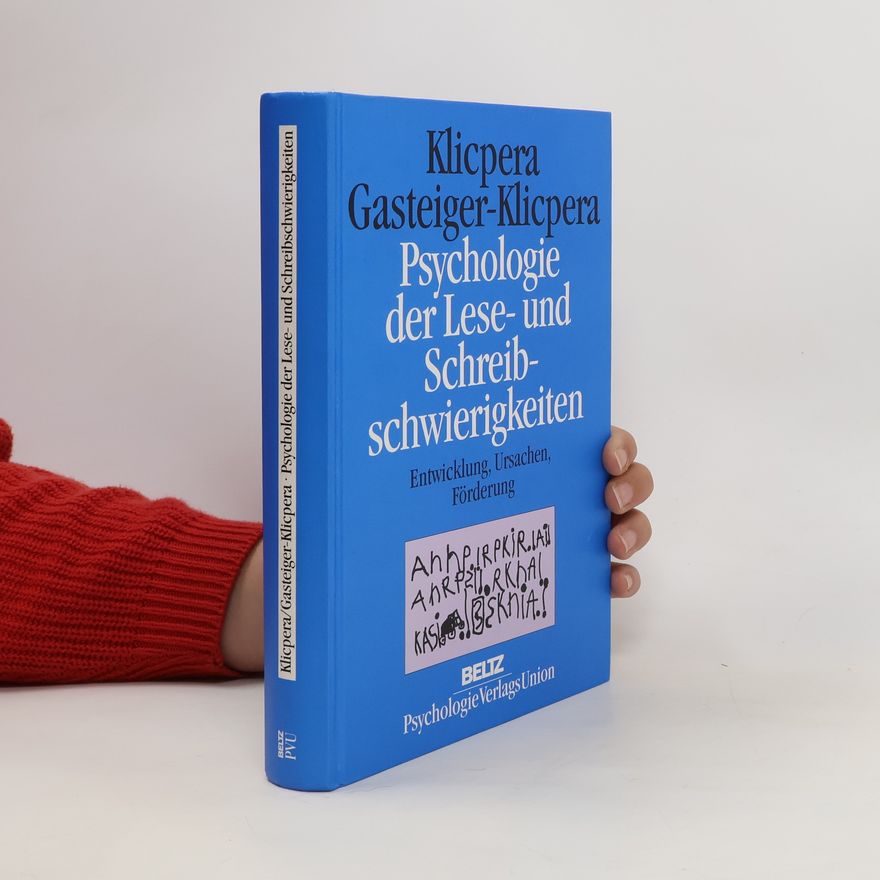 Christian Klicpera Psychologie der Lese- und Schreibschwierigkeiten