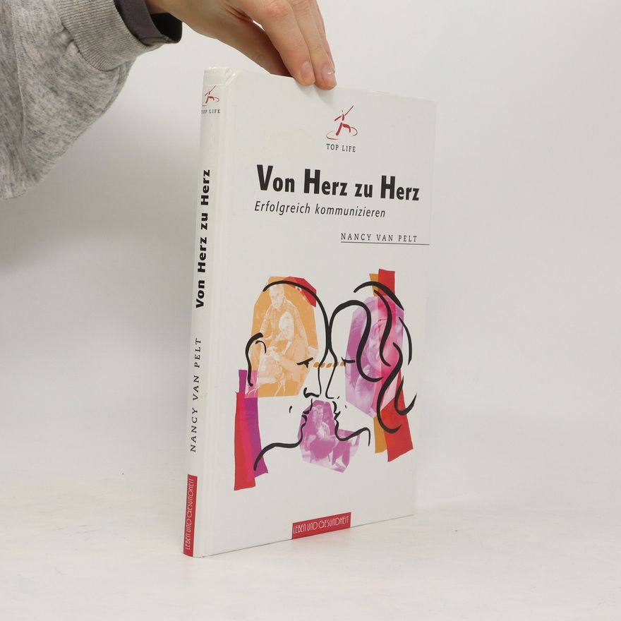 Nancy L. Van Pelt Von Herz zu Herz