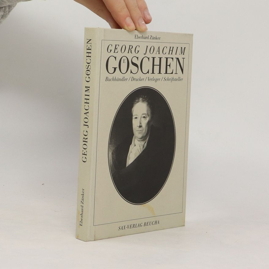 Eberhard Zänker Georg Joachim Göschen