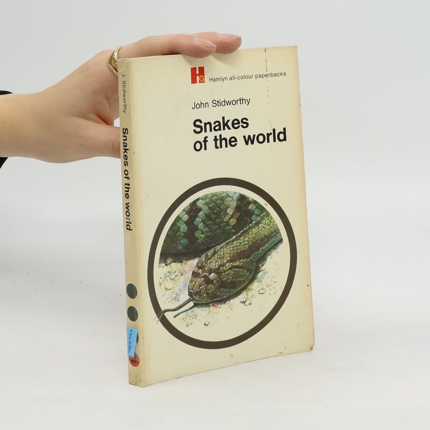 John Stidworthy Snakes of the World
