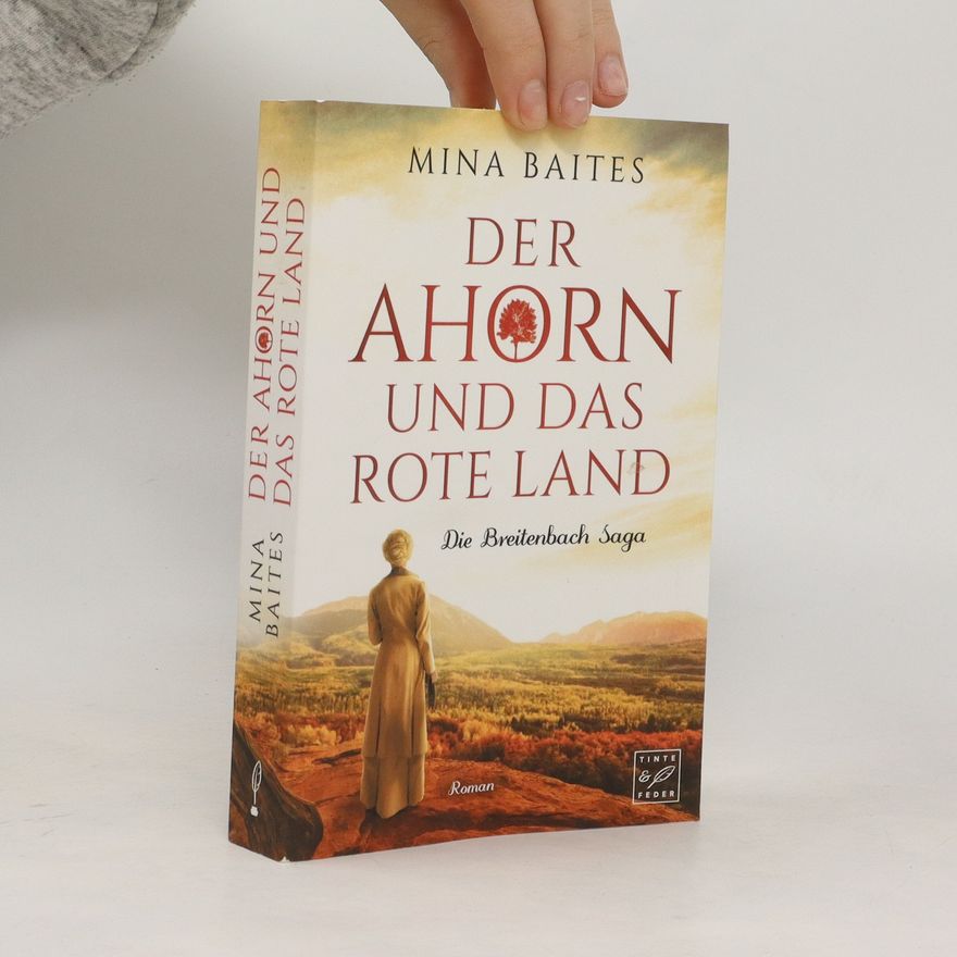 Mina Baites Der Ahorn und das rote Land