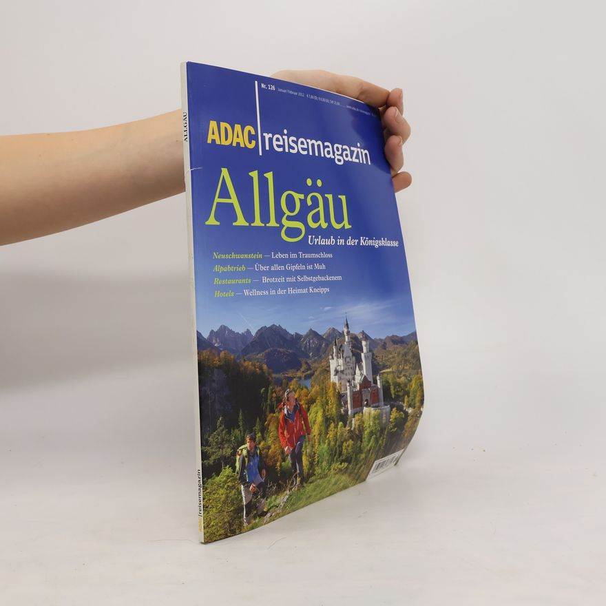 Autorenkollektiv ADAC Reisemagazin. Allgäu