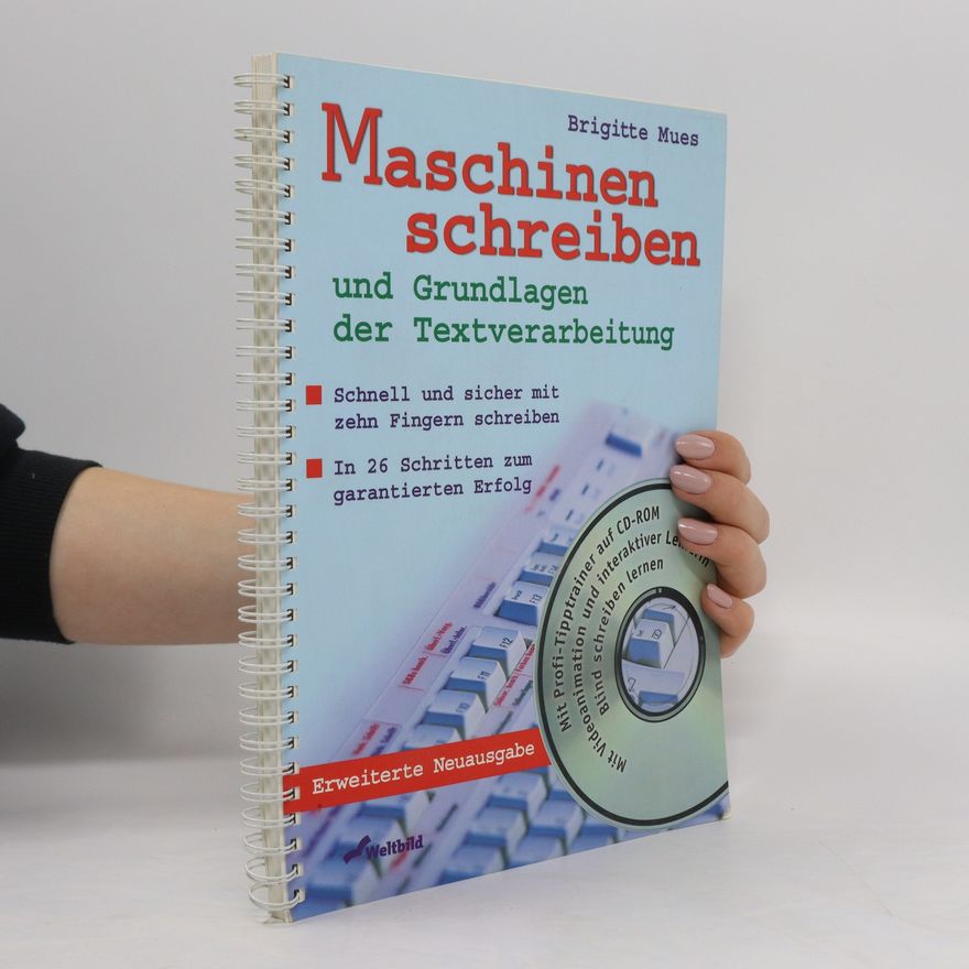Brigitte Mues Maschinenschreiben und Grundlagen der Textverarbeitung