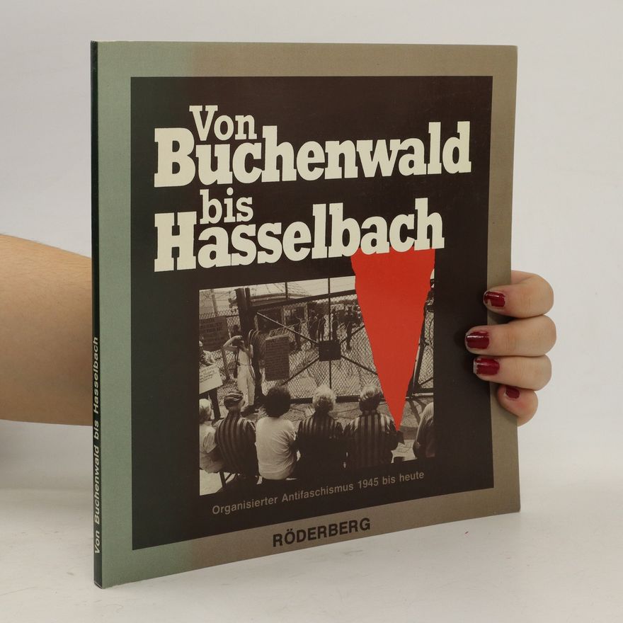 Luitwin Bies Von Buchenwald bis Hasselbach