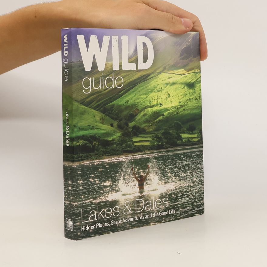 Daniel Start Wild Guide Lake District and Yorkshire Dales